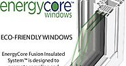 EnergyCore™ – the Most Energy-Efficient Windows