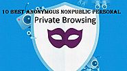 10 Best Anonymous nonpublic personal looking private browsing