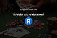riverslot casino download
