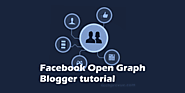 How to Use Facebook Open Graph Meta Tags for Blogger/Blogspot?
