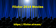 Watch Latest Hollywood HD Flixtor 2019 Movies Online