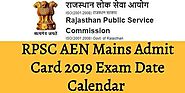 RPSC AEN Mains Admit Card 2019 Exam Date Out