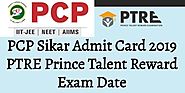 PCP Sikar Admit Card 2019 PTRE Prince Talent Reward Exam Date