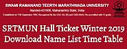 SRTMUN Hall Ticket Winter 2019 Download Name List Time Table