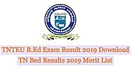 TNTEU B.Ed Exam Result 2019 Download TN Bed Results 2019 Date