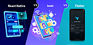 React Native Vs Ionic Vs Flutter Which is better For Your Mobile App - Hermes