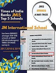 Ranking of Schools in Dwarka || JM International School