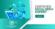 Certified Social Media Expert™ | Universal Business Council