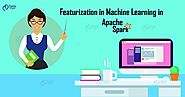 Featurization in Apache Spark MLlib Algorithms - DataFlair