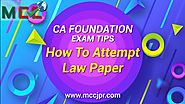 How To Attempt Law Paper CA Foundation