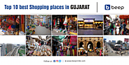 Top 10 best Shopping places in Gujarat - Beepnride