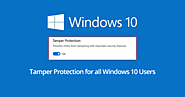 How to Enable or Disable Tamper Protection on Windows 10