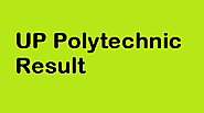 UP Polytechnic Result 2020: Steps, Dates, Answer Key, Counselling