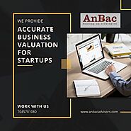 Accurate Business Valuation for Startups - AnBac Advisors