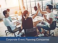 Corporate Event Planning Companies
