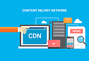 What Does CDN Stand for? | How Do Content Delivery Network Work?