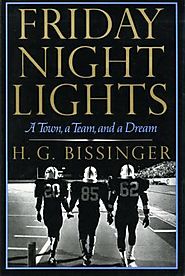 Friday Night Lights: A Town, a Team, and a Dream and MoneyBall: the Art of Winning an Unfair Game