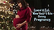 New Year Celebration During Pregnancy
