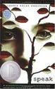 Speak, Laurie Halse Anderson (Honor)