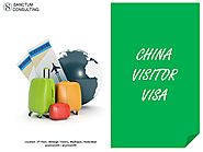 China Tourist Visa - Checklist, Application Form and Fees