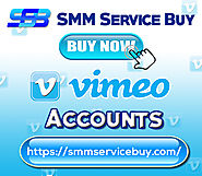 Buy Vimeo Accounts | SMM Service Buy|Buy Social Media Marketing Services