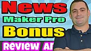 NewsMaker Pro bonus Demo 🚨 News Maker Pro Review 🚨 GET MY Crazy BONUSES 🔥 Make website fast wordp