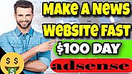How To Make A News Website With WordPress for adsense � make money for ads $ 100 day � | reviews