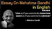 Essay on Mahatma Gandhiji | Essay of Mahatma Gandhi in English