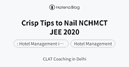 Hotel Management in Delhi, Hotel Management, Hotel Management Coaching in Laxmi Nagar - CLAT Coaching in Delhi