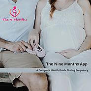 The 9 Months :- Parenthood love & care