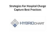 Strategies For Hospital Charge Capture Best Practices