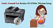 Guide Yourself For Brother HL-2270DW Wireless Setup