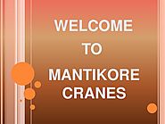 Mantikore cranes presentation