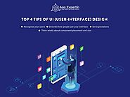 Top 4 Tips of UI (User-Interface) Design