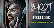 Bhoot Part One The Haunted Ship Full Movie Download HD 2019