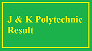 J&K Polytechnic (PET) 2020 Result - Merit list and Counselling Check Here