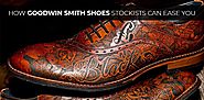 How Goodwin Smith Shoes Stockists Can Ease You: micheljordan — LiveJournal