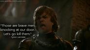He is the bravest of all the Lannisters
