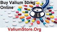 Buy Valium 50mg Online Overnight Next Day Delivery