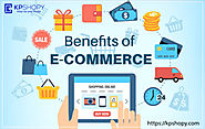 Benefits of E-Commerce