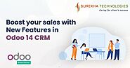 Boost Your Sales with New Features in Odoo 14 CRM - Blogs - Surekha Technologies