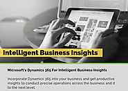 Roll Of Microsoft’s Dynamics 365 Services For Intelligent Business Insights