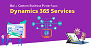 Build Custom Business PowerApps With Dynamics 365