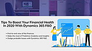 Boost Your Financial Health in 2020 With Dynamics 365 Finance and Operations