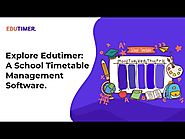 How Edutimer School Timetable Software Works?