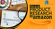 Top 8 Ways to do Amazon Product Research Like A Pro in 2021!