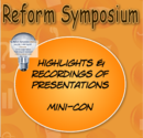 Highlights of Reform Symposium Two Steve Wheeler