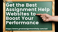 Get the Best Assignment Help Websites to Boost Your Performance - assignment help