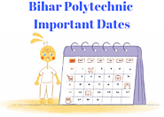 Bihar Polytechnic Important Dates 2020: Application Form Dates
