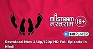 Mastram-MXPlayer WebSeries Hindi Season1 Full Download 720pHD